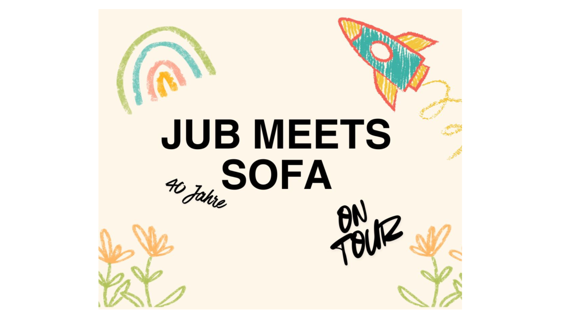 Jub meets SoFa 2026
